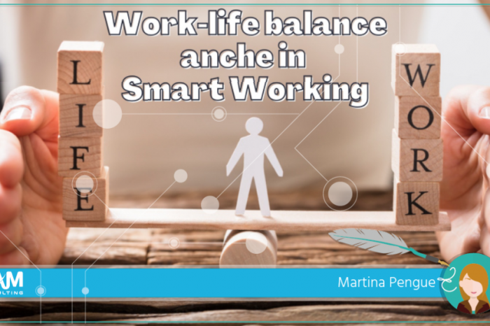 Gestire correttamente il work-life balance nell'era dello Smart Working