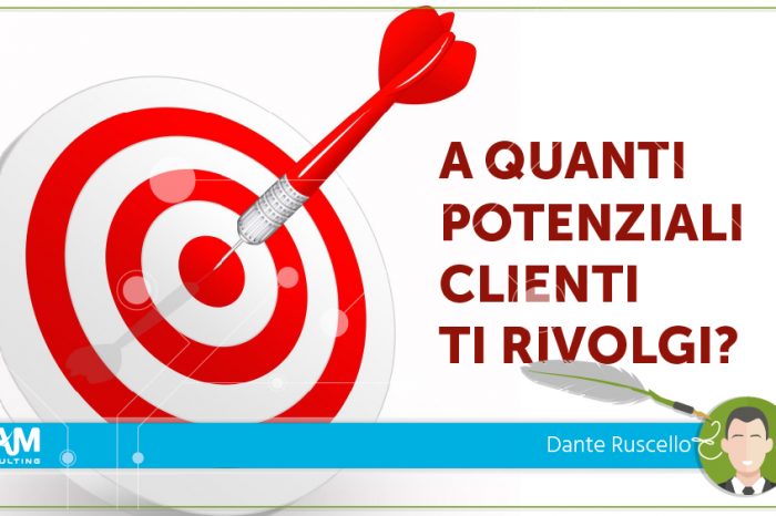 A quanti potenziali clienti ti rivolgi?