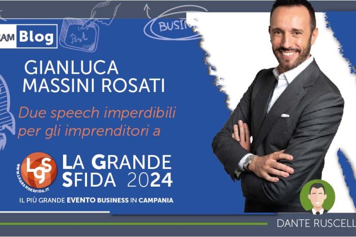 Gianluca Massini Rosati, due speech imperdibili per gli imprenditori a La Grande Sfida!