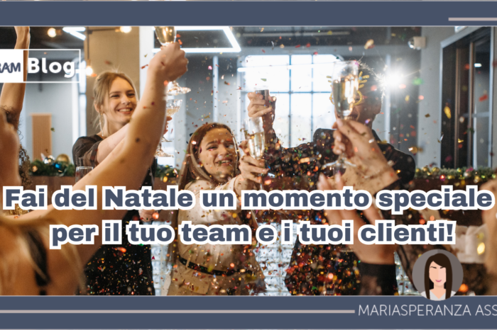 Fai del Natale un momento speciale per il tuo team e i tuoi clienti!